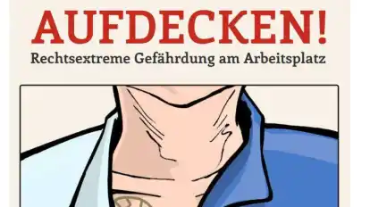 Eine neue Broschüre klärt über rechtsextreme Gefährdungen am Arbeitsplatz auf.